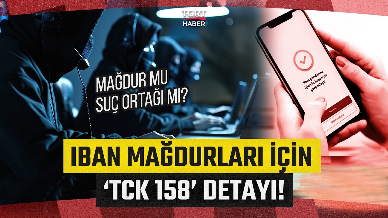 IBAN Mağdurları için Yeni Formül! TCK'nın 158. Maddesinin Uzlaşma Kapsamına Alınması Gündemde