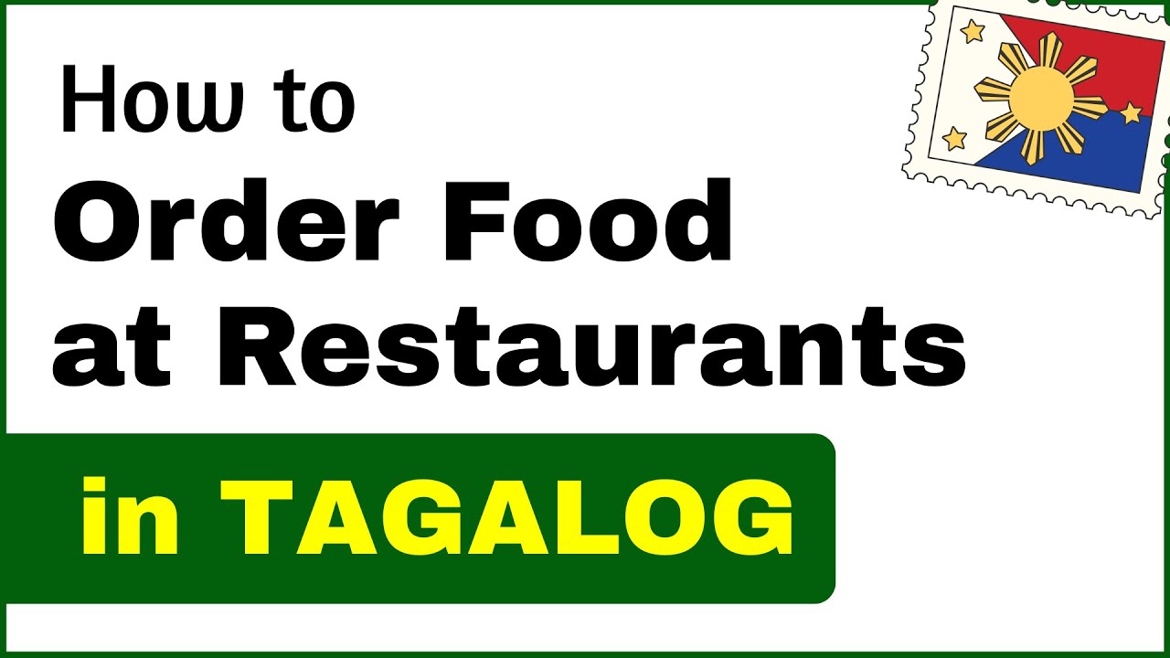 How to Order Food at Restaurants in Tagalog | Filipino to English Lesson