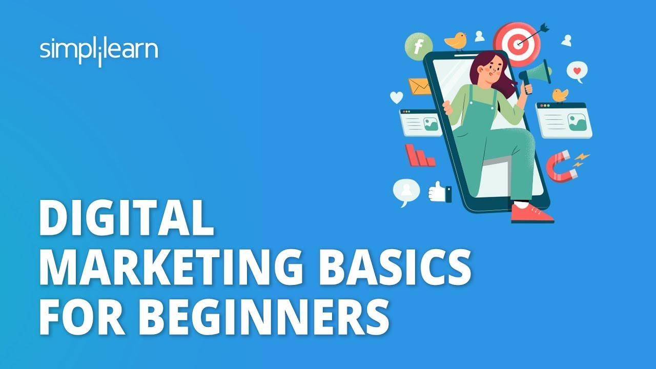 Digital Marketing Basics for Beginners | Fundamentals of Digital Marketing 2026 | Simplilearn