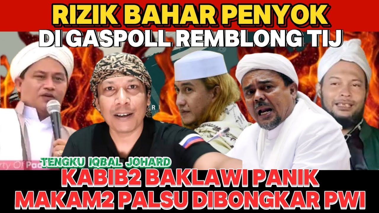🔴GASPOL REMBLONG tij Rizieq Bahar penyok,pwi ls bongkar makam palsu | polemik nasab habaib ba'alawi