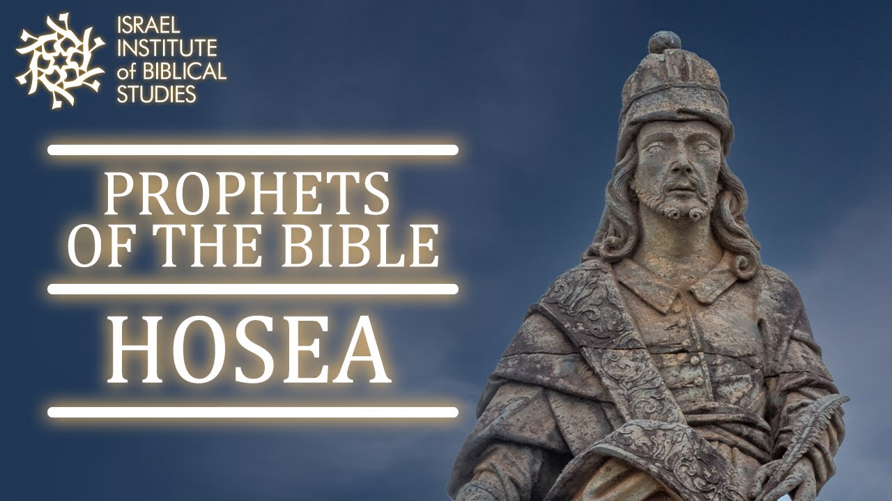 The Prophet Hosea | Prophets of the Bible with Professor Lipnick