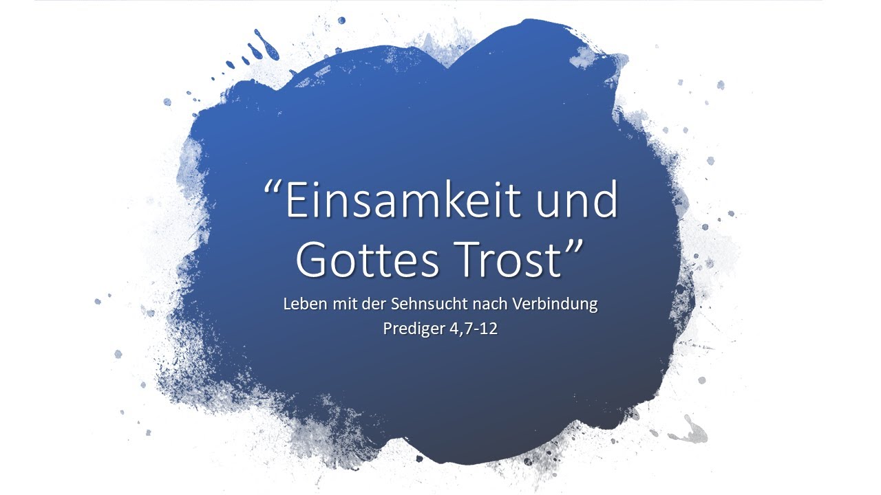 Einsamkeit und Gottes Trost // Dr. Johannes Schr&ouml;der