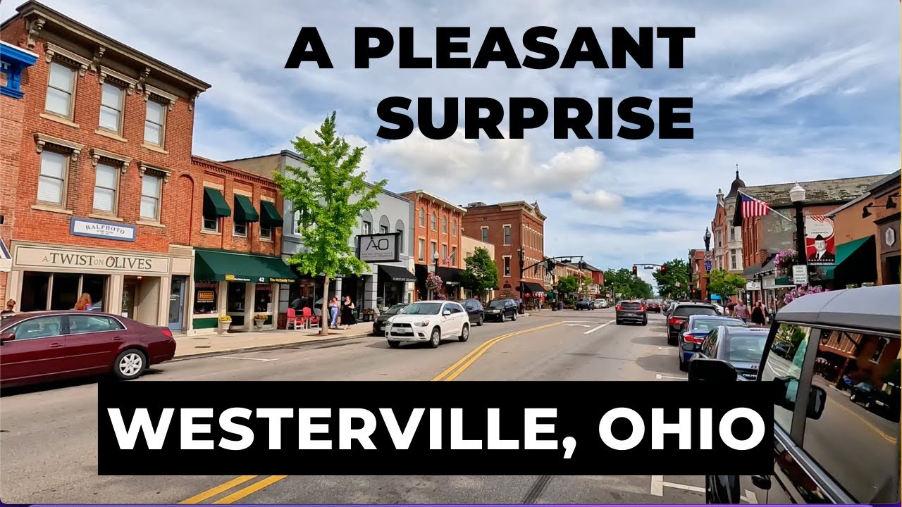 Westerville, Ohio: A Pleasant Surprise