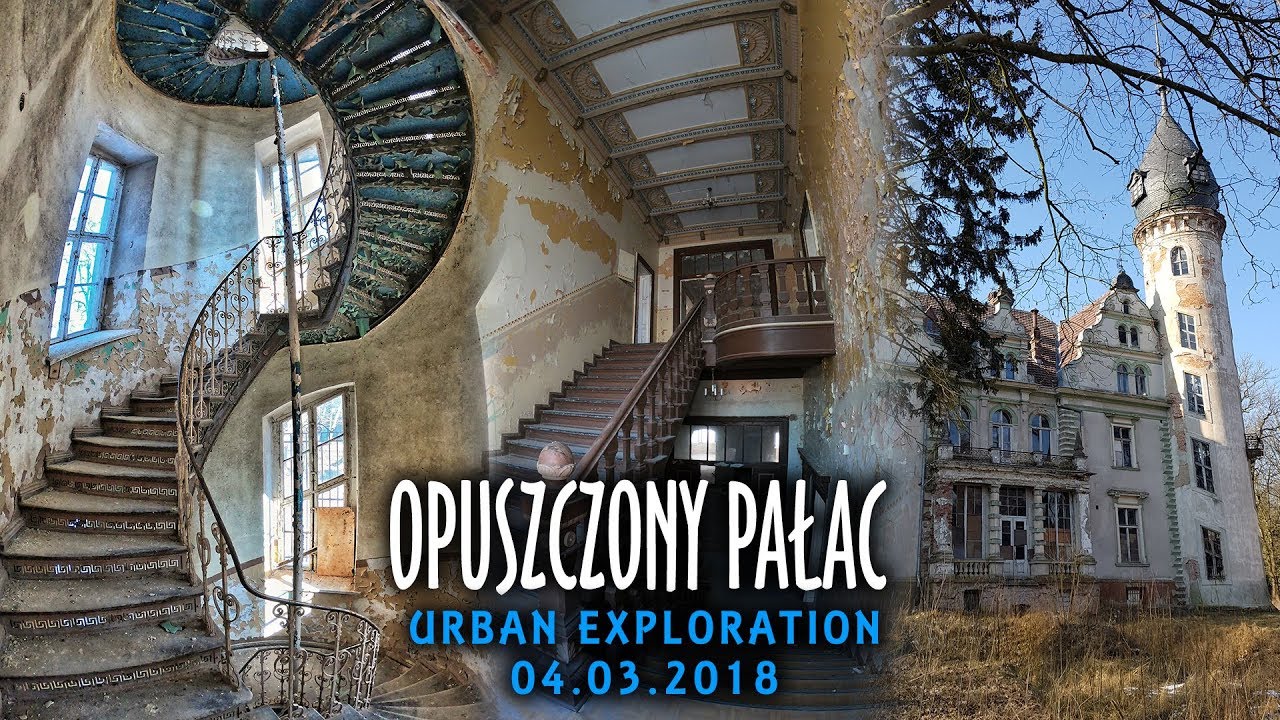 Opuszczony Pałac  | URBAN EXPLORATION |
