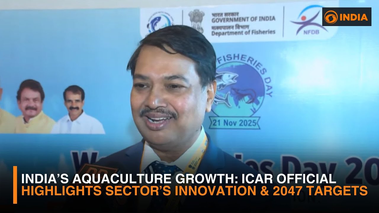 India&rsquo;s Aquaculture Growth: ICAR Official Highlights Sector&rsquo;s Innovation & 2047 Targets