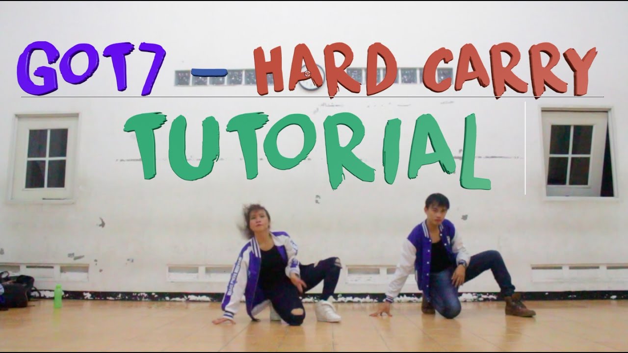 GOT7 - HARD CARRY (하드캐리) DANCE TUTORIAL