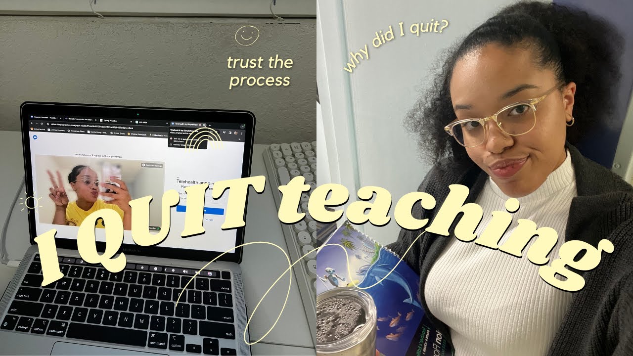 Teacher Vlog: I QUIT Teaching... (The Process & Why) 😢