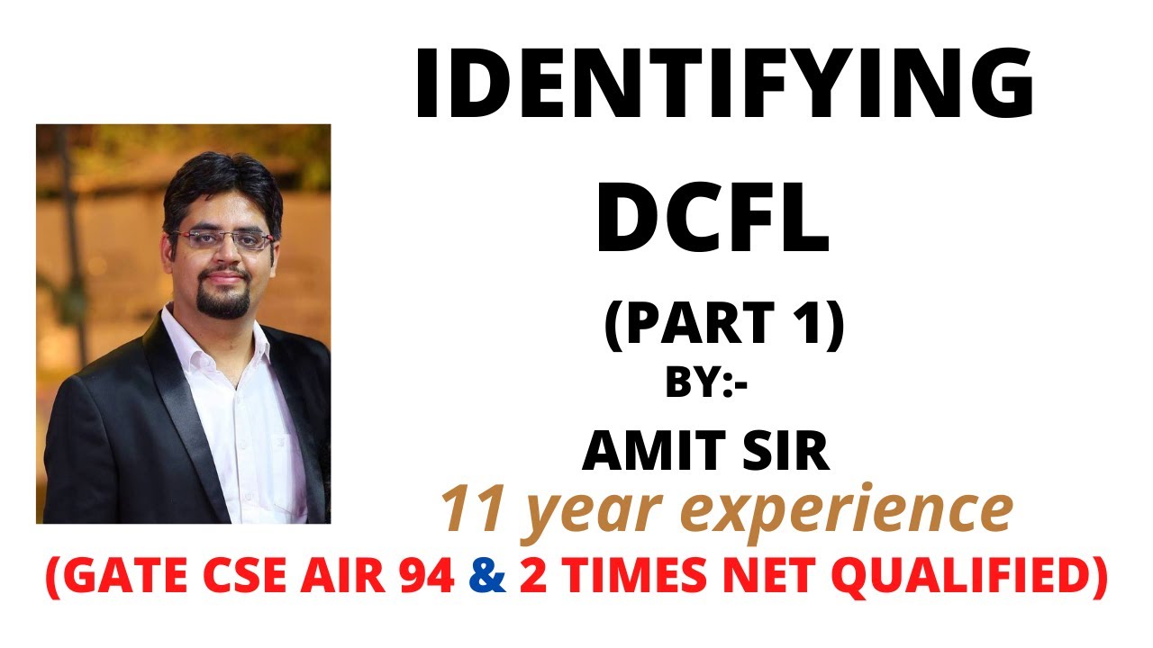 Identifying DCFL part 1