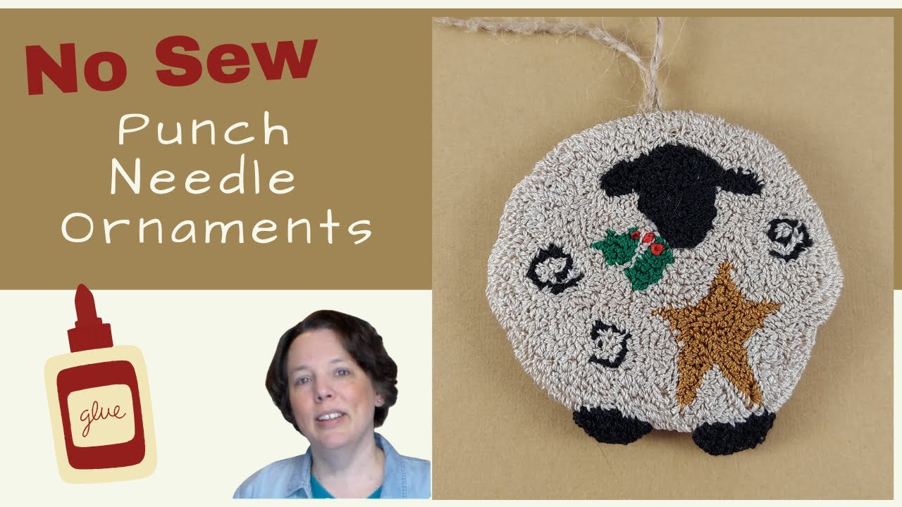 Make No Sew Punch Needle Ornaments