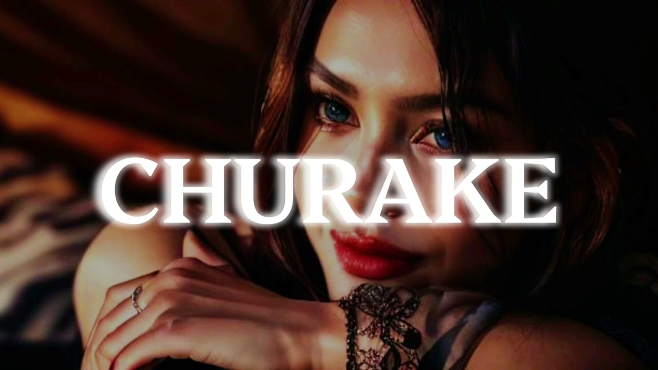 Churake (Slowed + Reverb) | Kanika Kapoor | Chill Vibe for Late Nights
