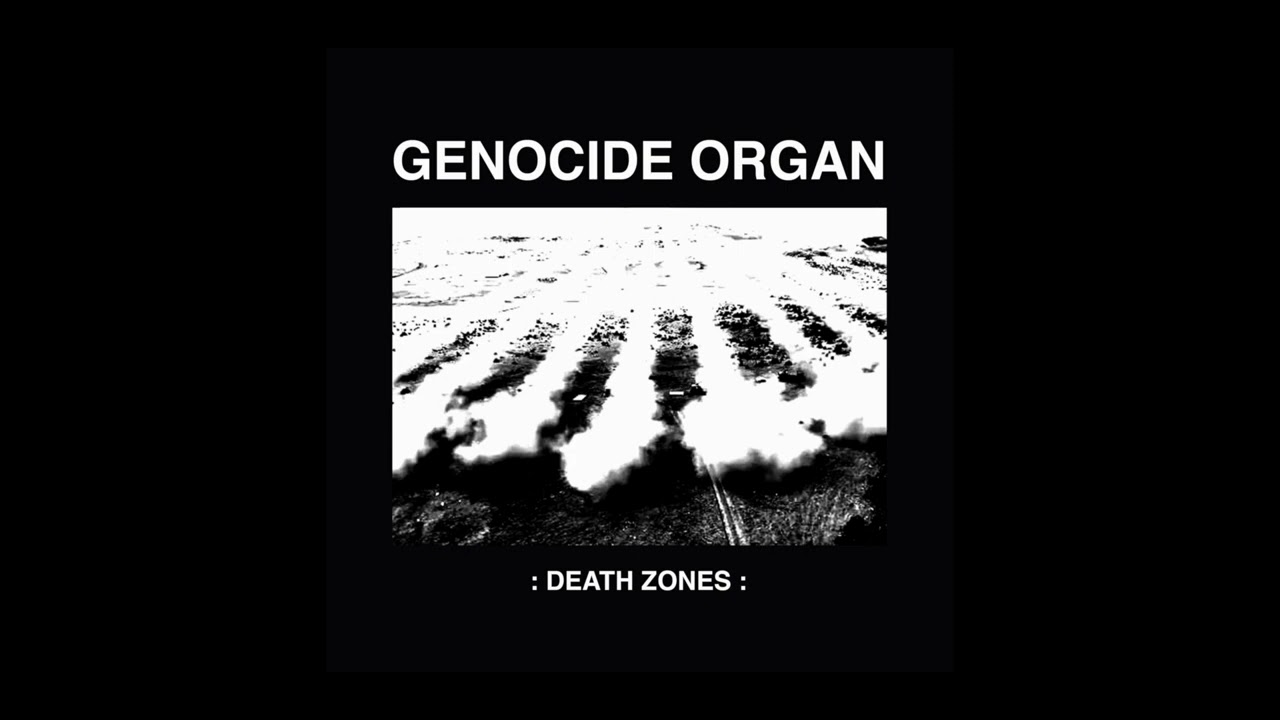 Genocide Organ &ndash; Death Zones (Tesco Organisation, 2023) [Full Album]