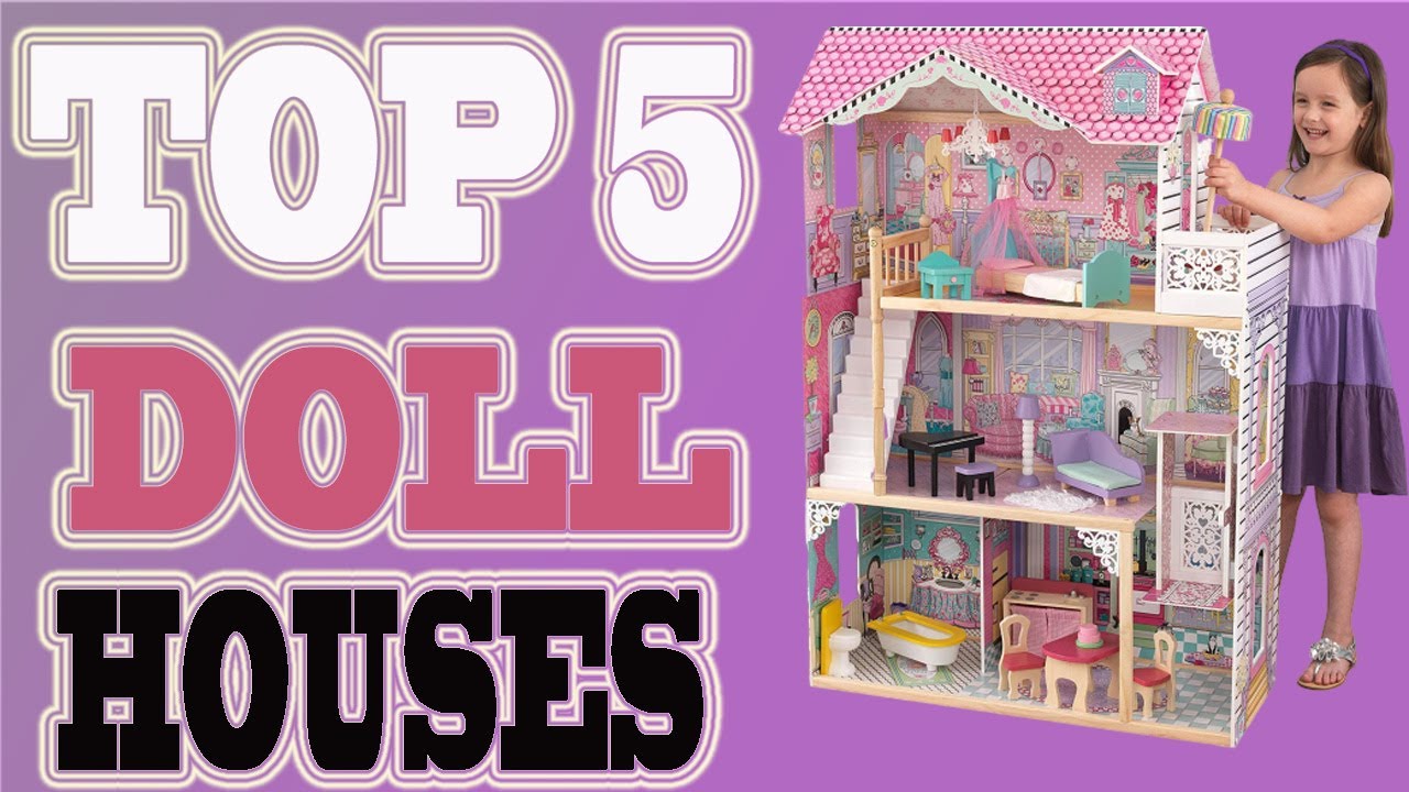 Best Doll House Toys 2023 – Top 5 Best Dollhouses For Kits.