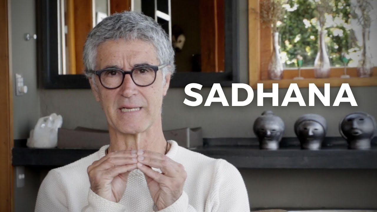 O VERDADEIRO SIGNIFICADO DE SADHANA