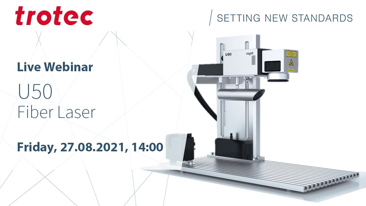 Trotec U50 Webinar