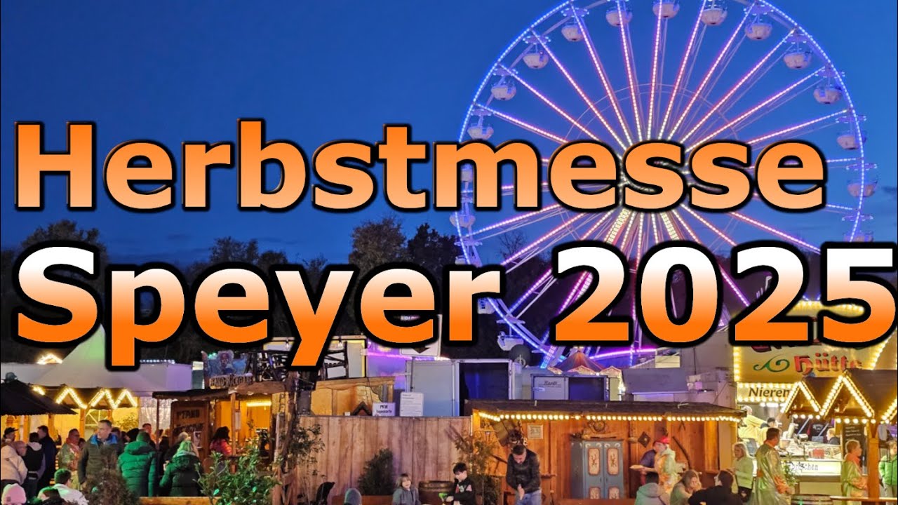Herbstmesse Speyer 2025 - Rundgang und Eindrücke in 4K
