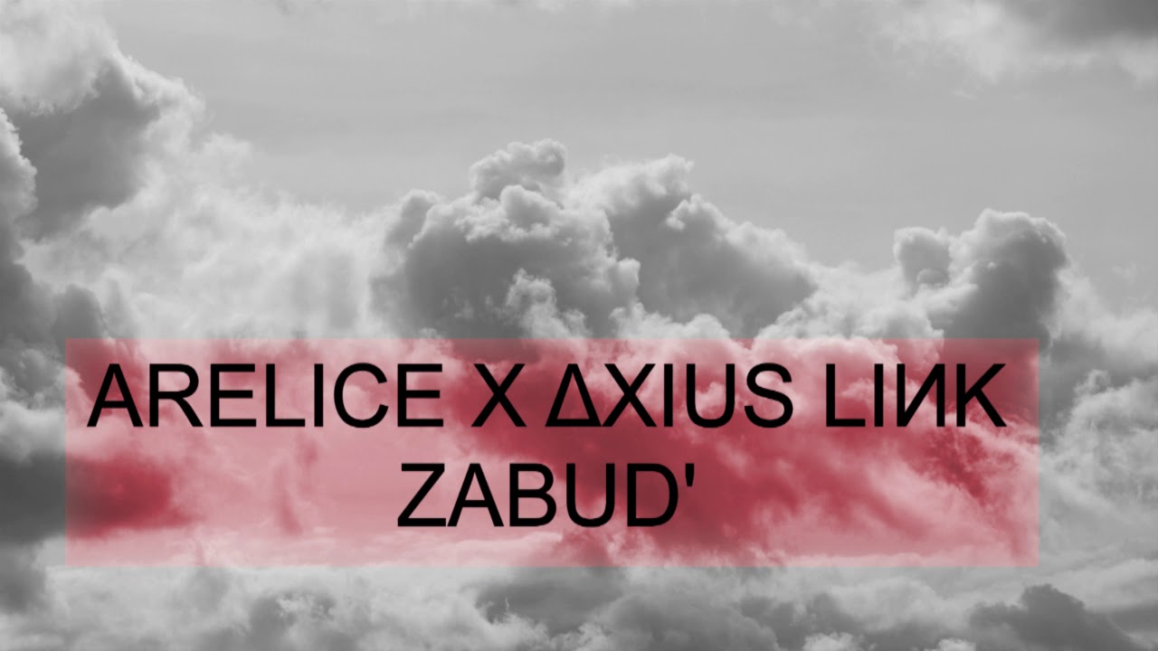ARELICE x &Delta;XIUS LIИK - ZABUD' (witch house)