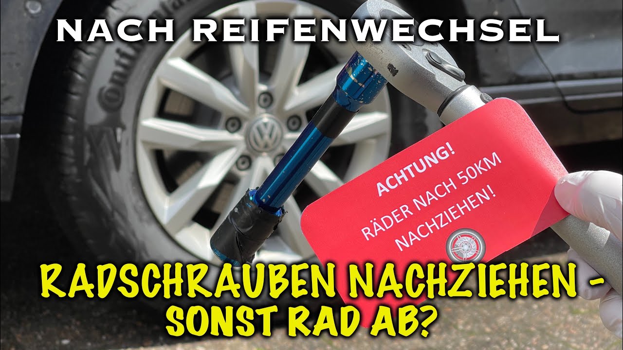 R&auml;der nach 50km nachziehen - muss man das? Ich gucke was passiert + Anwendung Drehmomentschl&uuml;ssel
