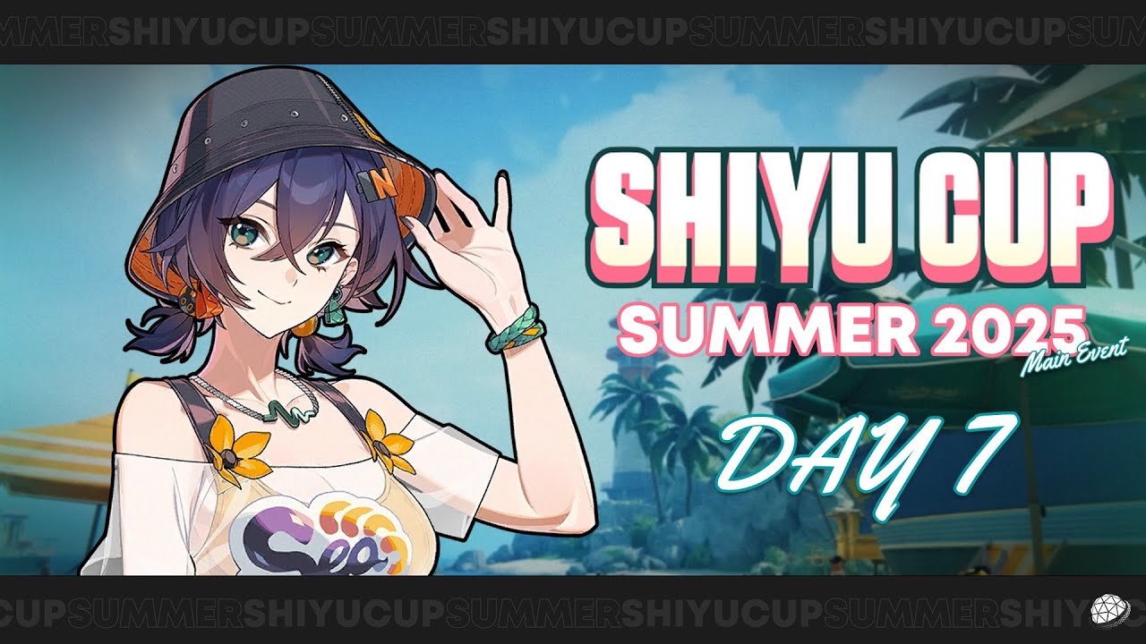 Shiyu Cup: Summer | Main Event | Seventh Day