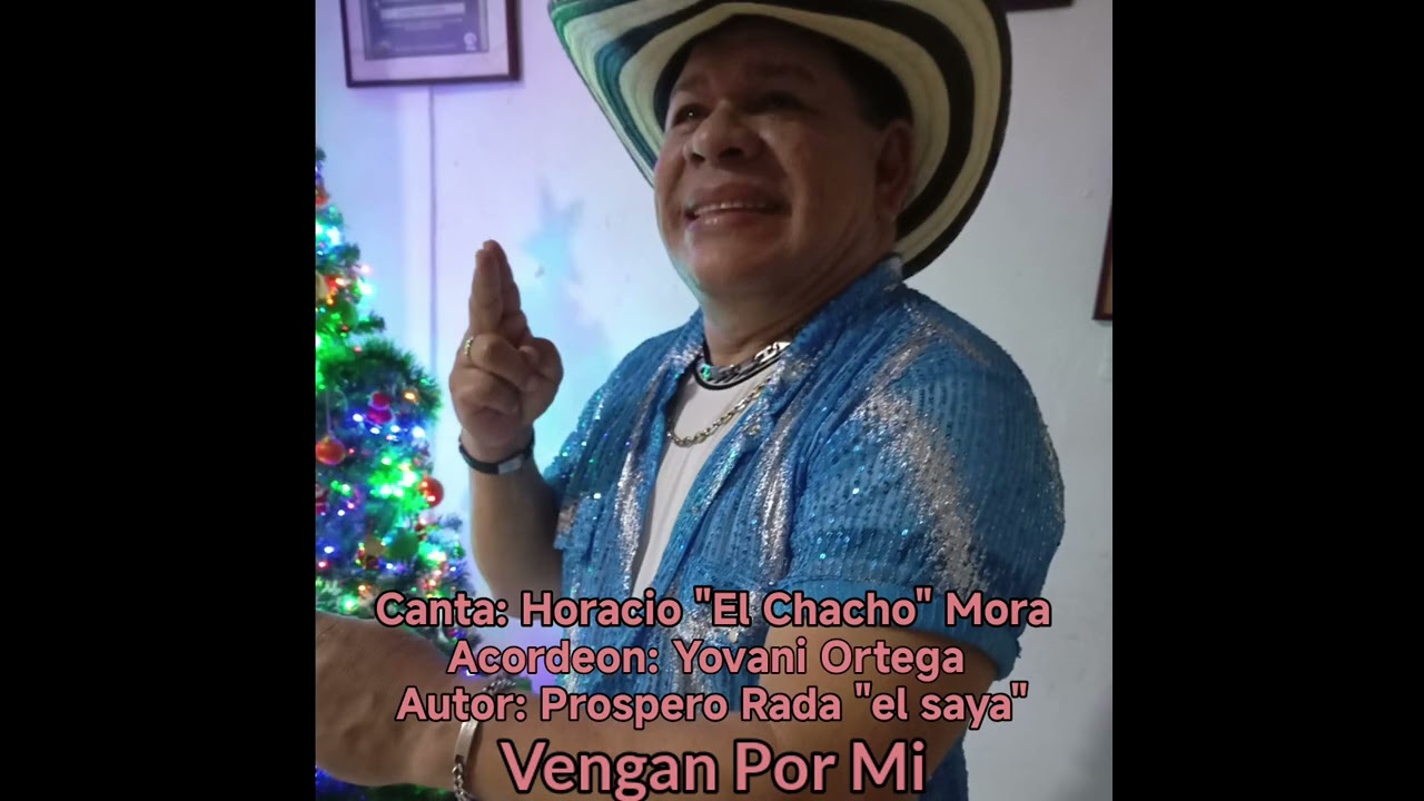 HORACIO MORA - VENGAN POR MI