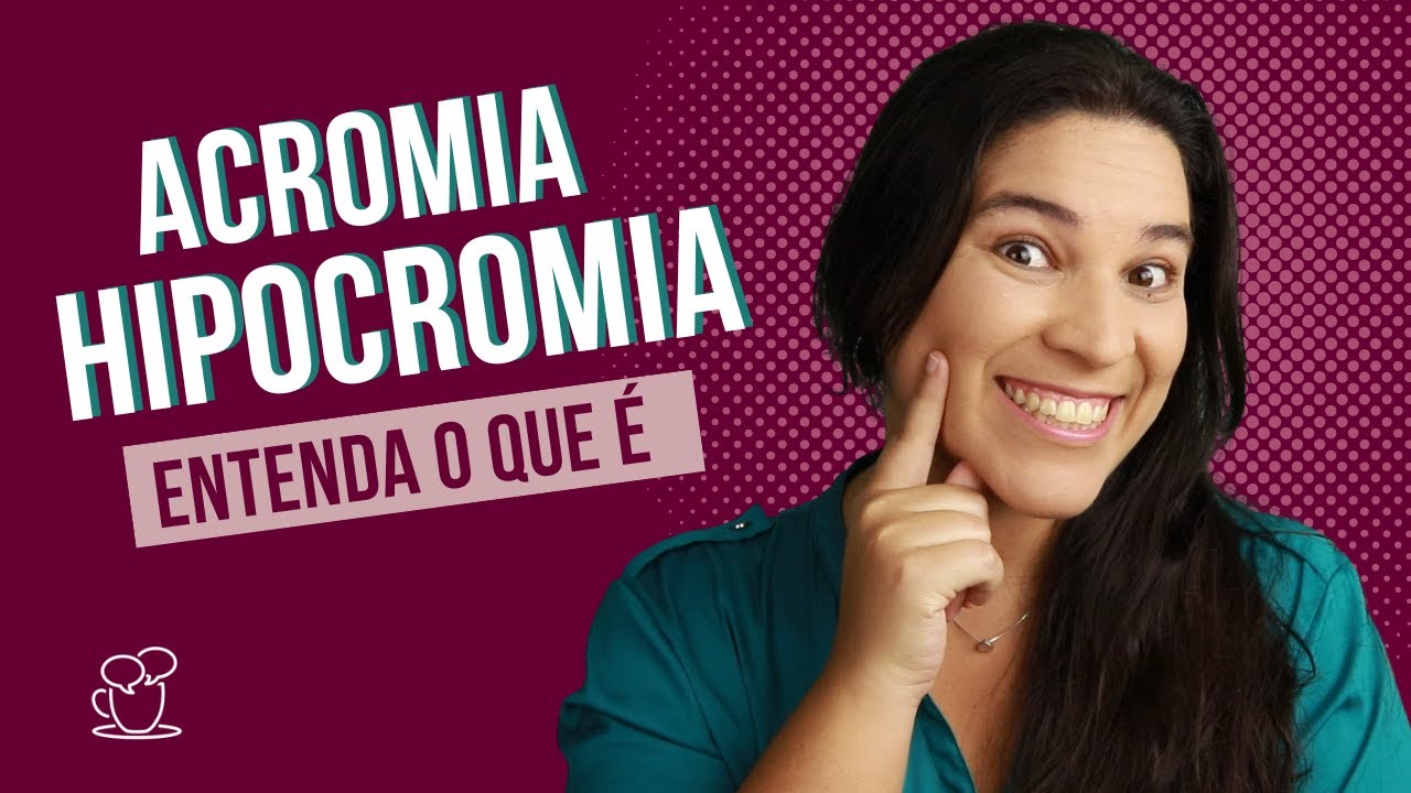 Discromia: Acromia e Hipocromia [Aula]