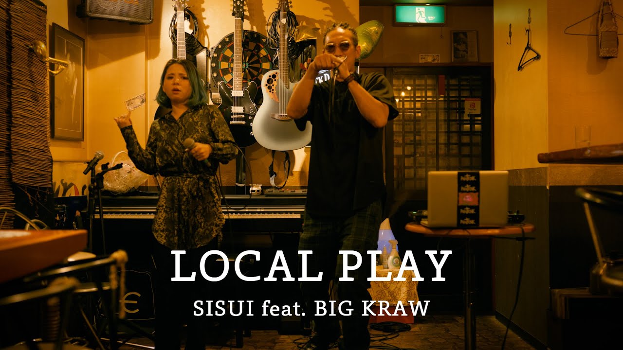 SISUI - LOCAL PLAY / 今夜もふるまいタイム