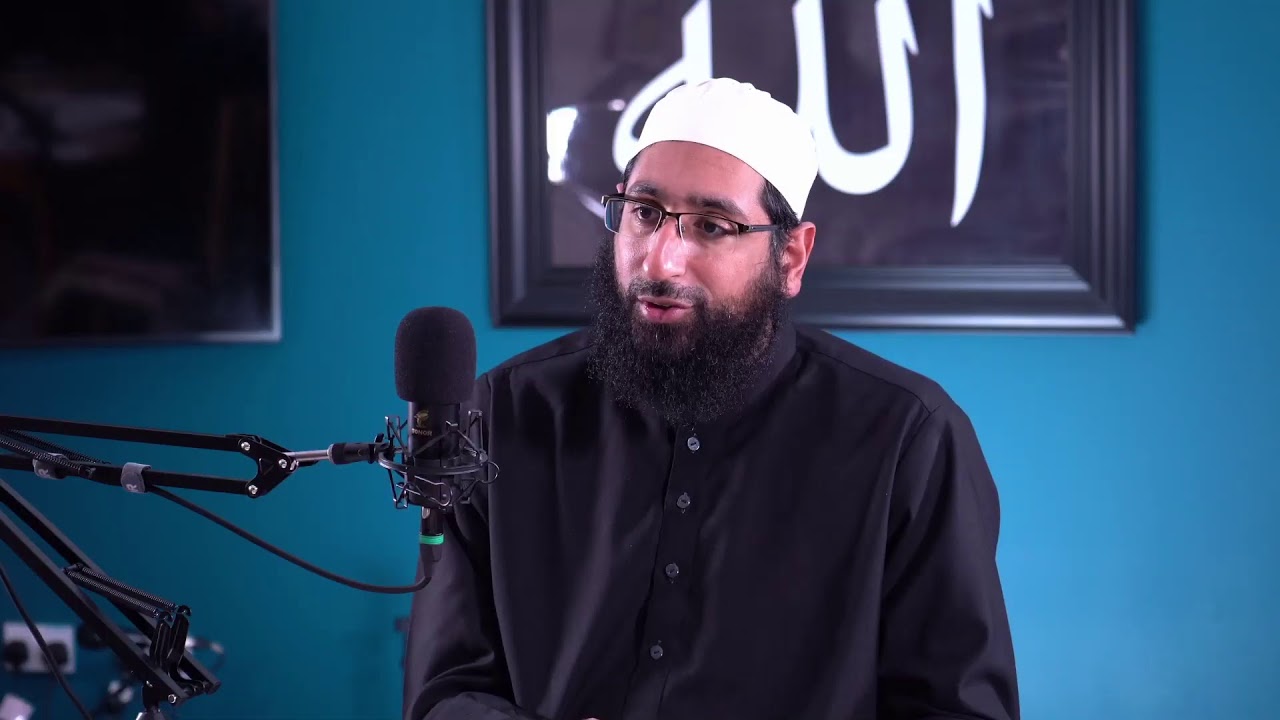 Aqeedah Session 8 & Q&A With Shaykh Mufti Wajid Iqbal - Session 17