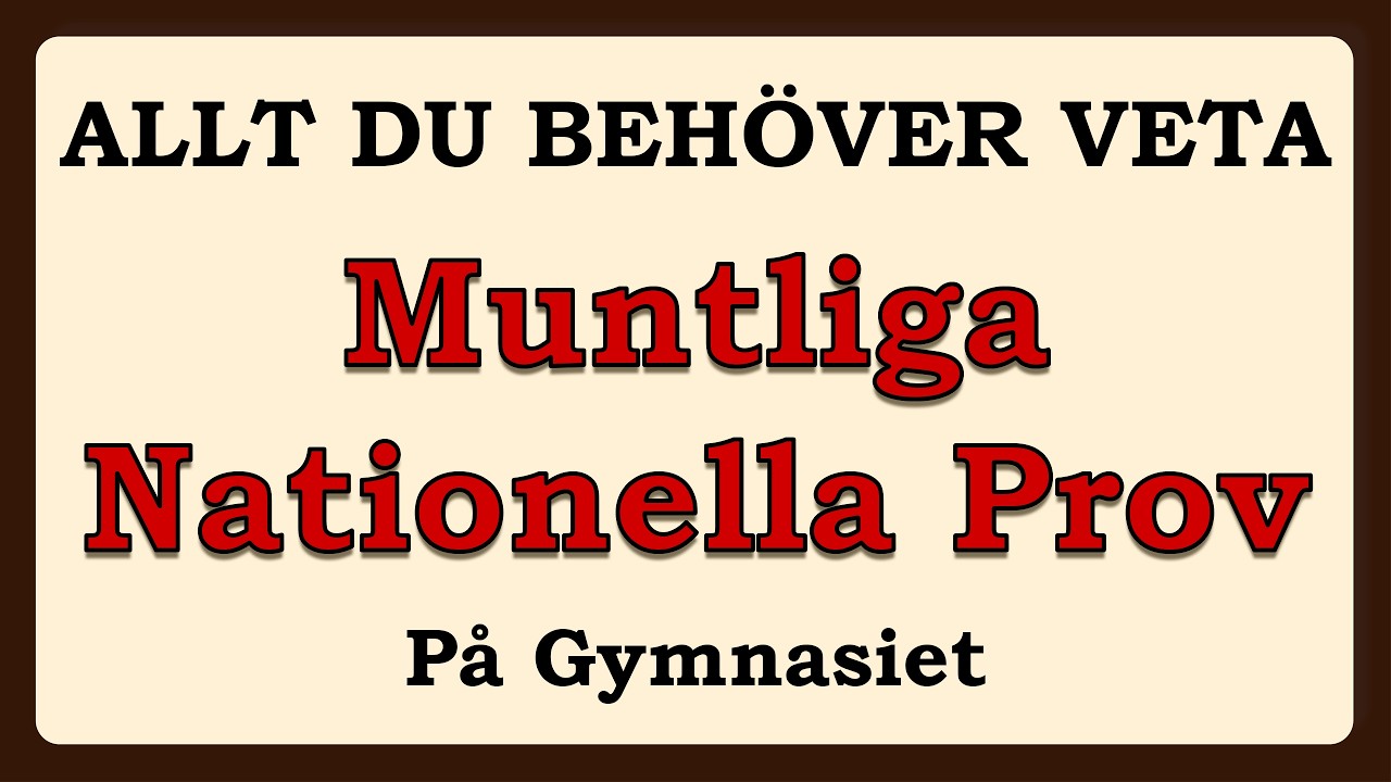 Muntliga nationella proven på Gymnasiet - ALLT du behöver veta!!