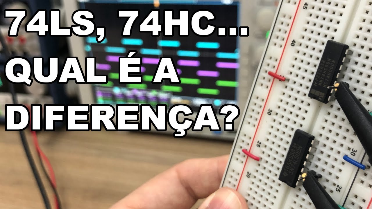 CIRCUITO INTEGRADO 74LS E 74HC, ALGUMAS DIFERENÇAS