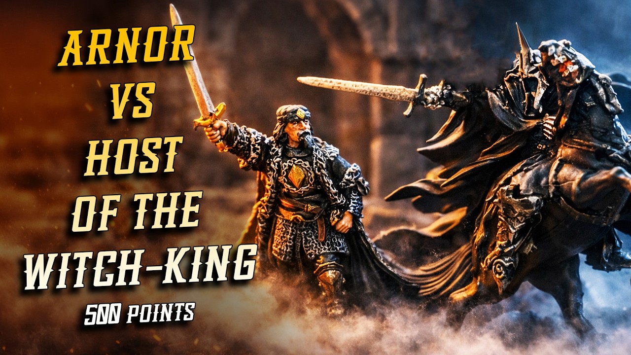 Arnor vs Host of the Witch-king | 500 Points
