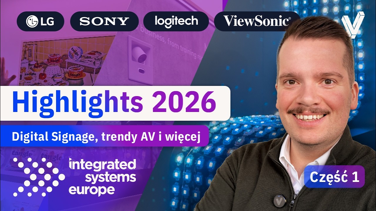 ISE 2026 Barcelona 🚀 | Ściany LED, trendy AV i rozwiązania konferencyjne | Część 1