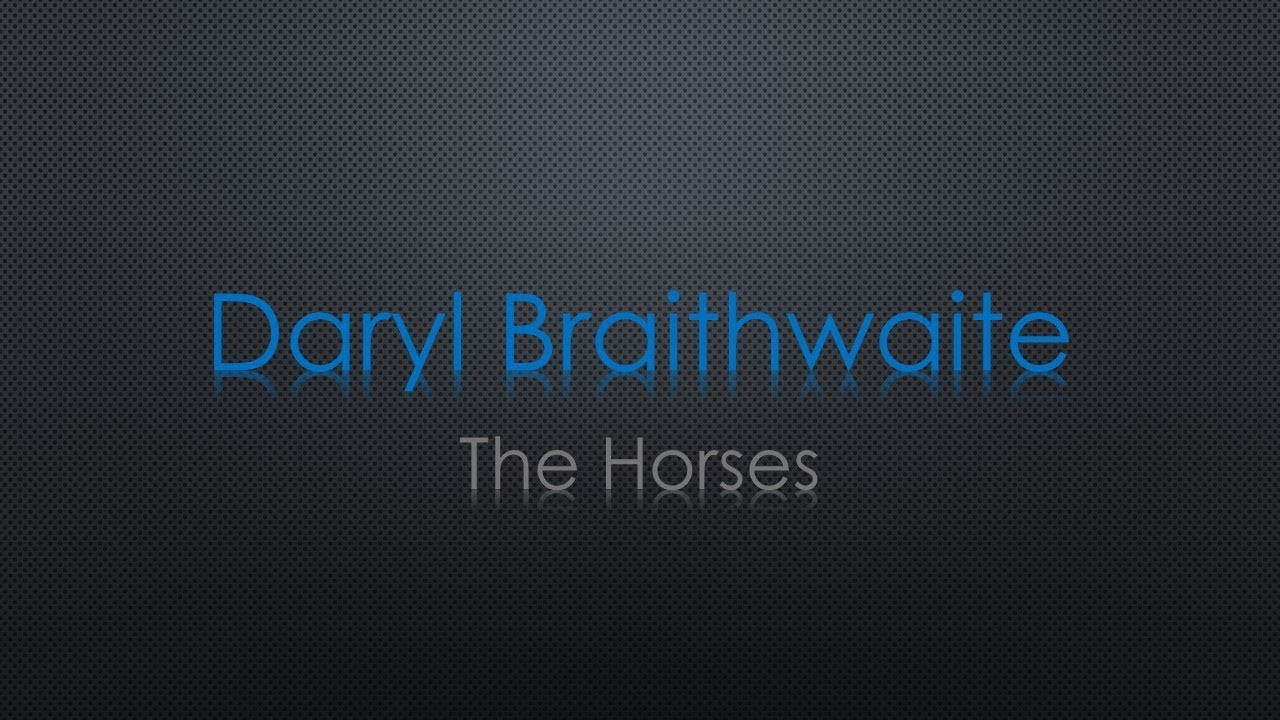 Daryl Braithwaite The Horses Lyrics