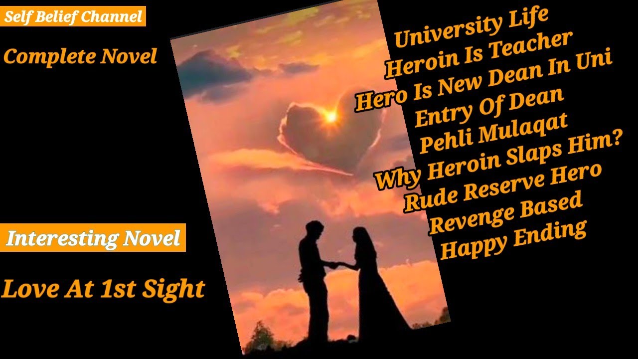 Revenge Based (Complete) Love At 1st Sight | Teacher Heroin | Rude Hero | University Life | novels