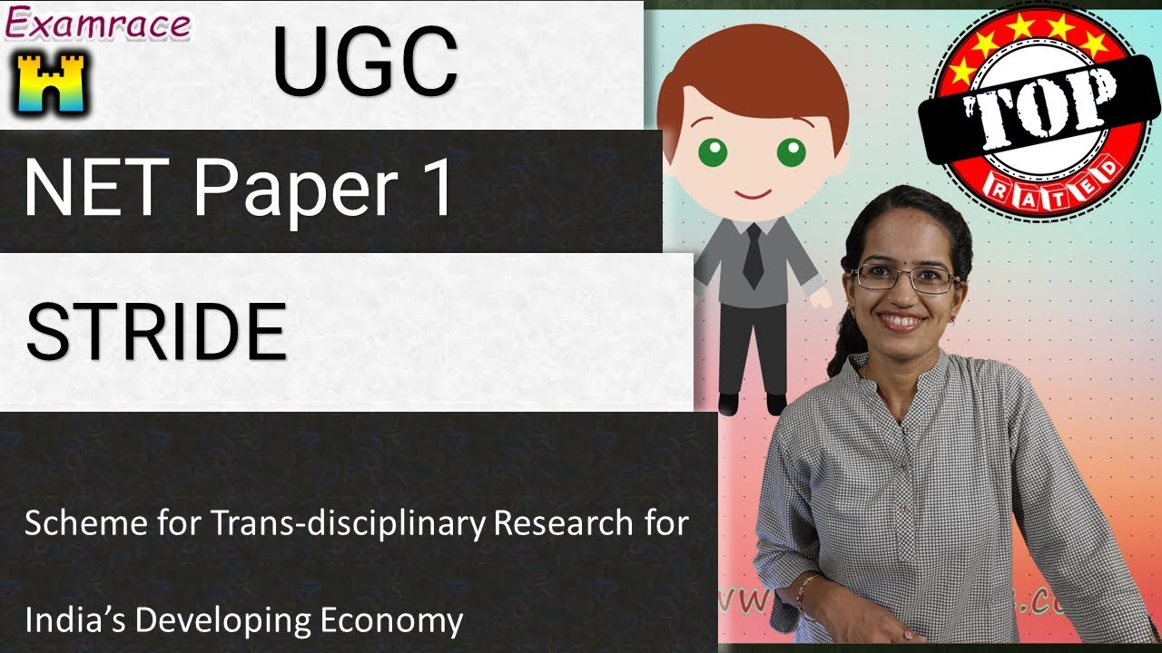 Scheme for Trans-disciplinary Research for India’s Developing Economy (STRIDE) - NET Paper 1