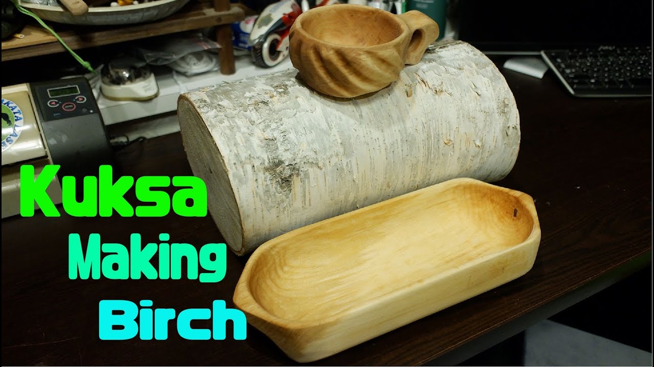 KUKSA Making Birch (白樺の丸太からククサを作る)