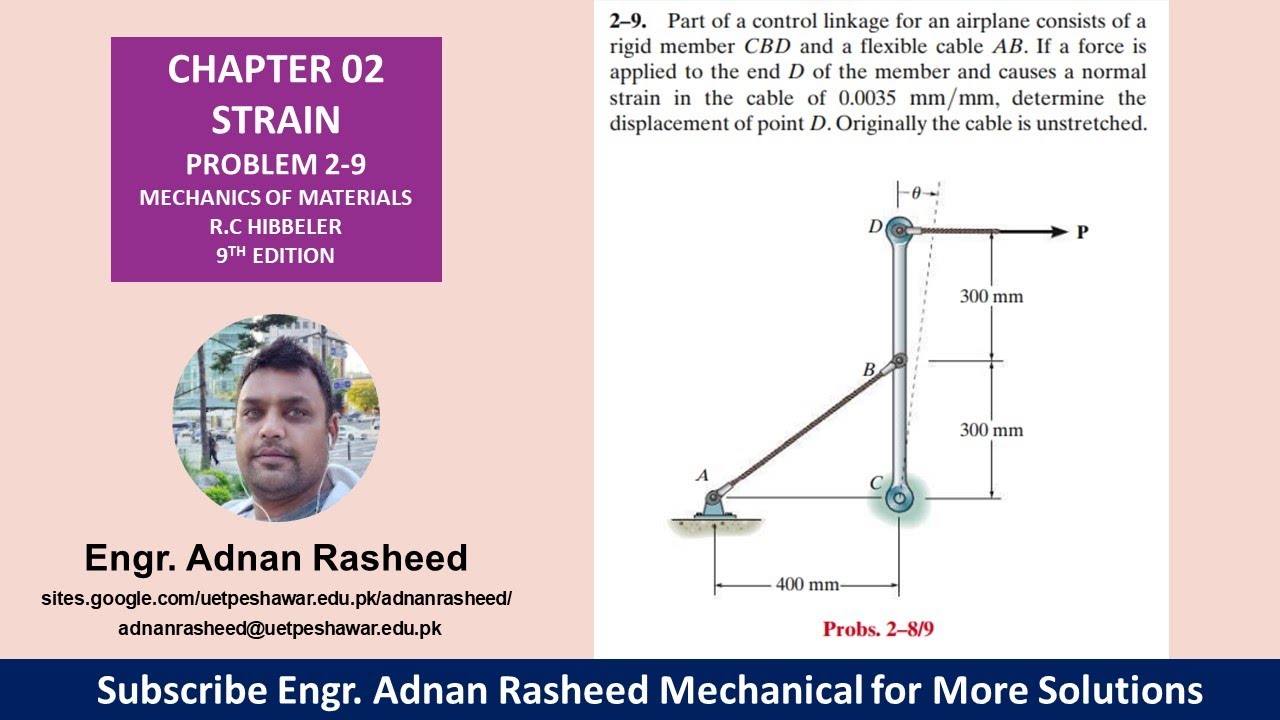 2-9| Chapter 2 | Strain | Mechanics of Materials by R.C Hibbeler|