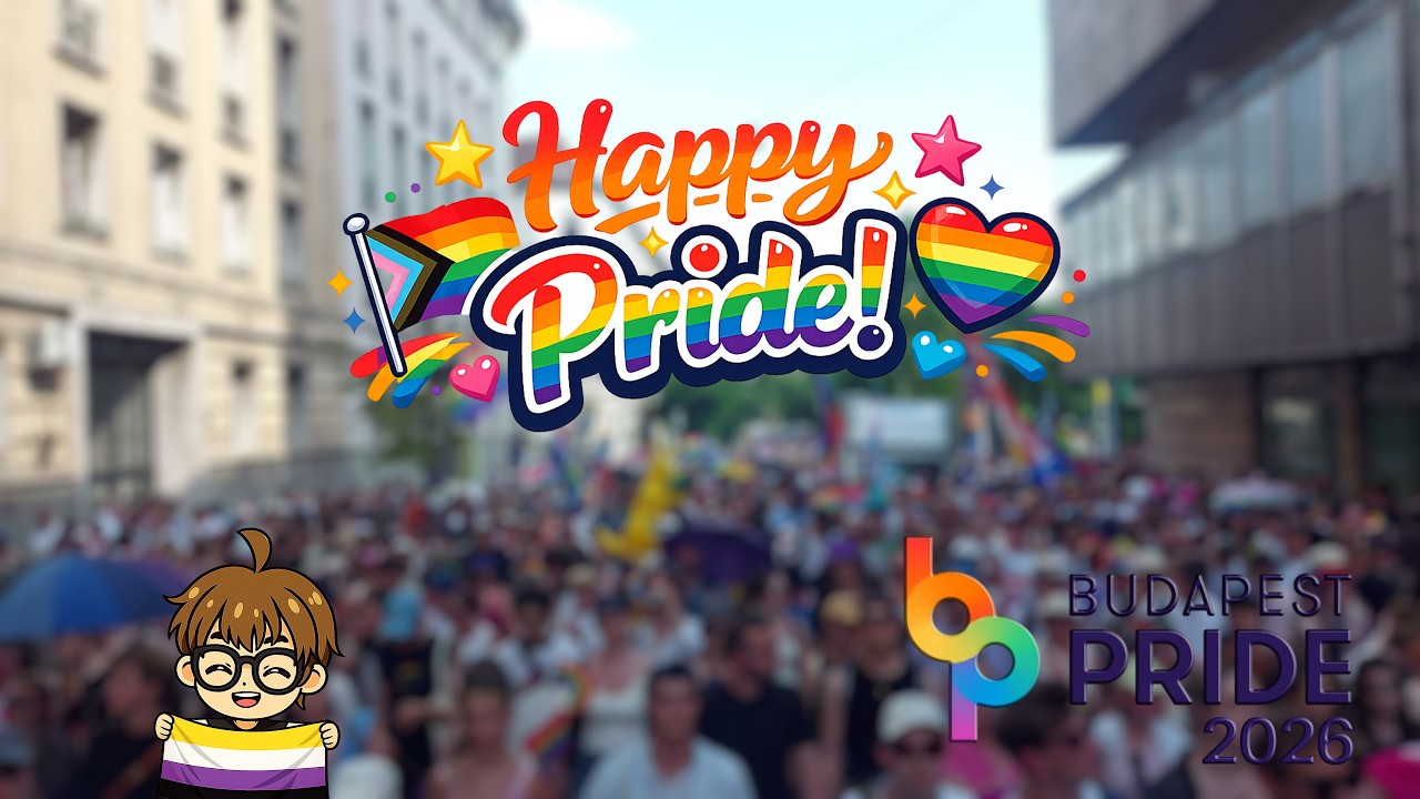 🏳️&zwj;🌈HAPPY PRIDE! 🏳️&zwj;🌈| Budapest Pride 2026