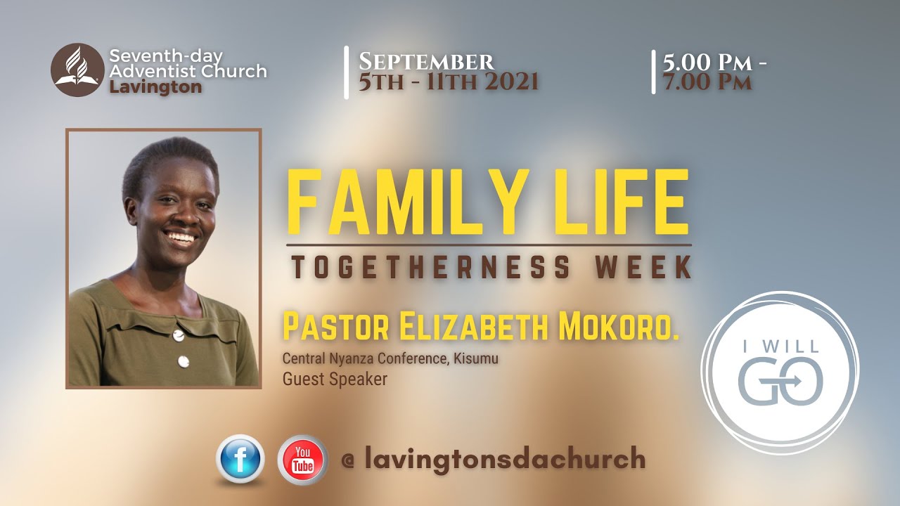 Family Life Togetherness Week DAY 5 -  Pr. Elizabeth Mokoro