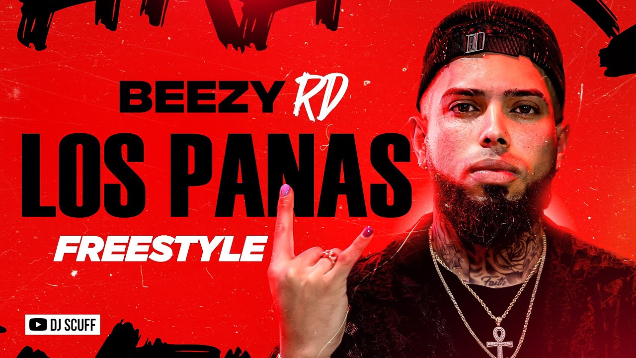 LOS PANAS FREESTYLE BEEZYRD ❌ DJ SCUFF