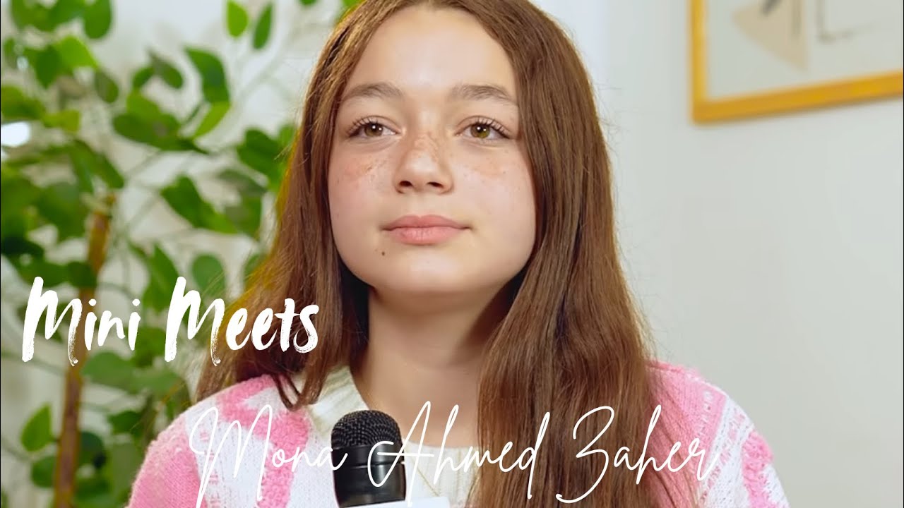 Mini Meets - Mona Ahmed Zaher