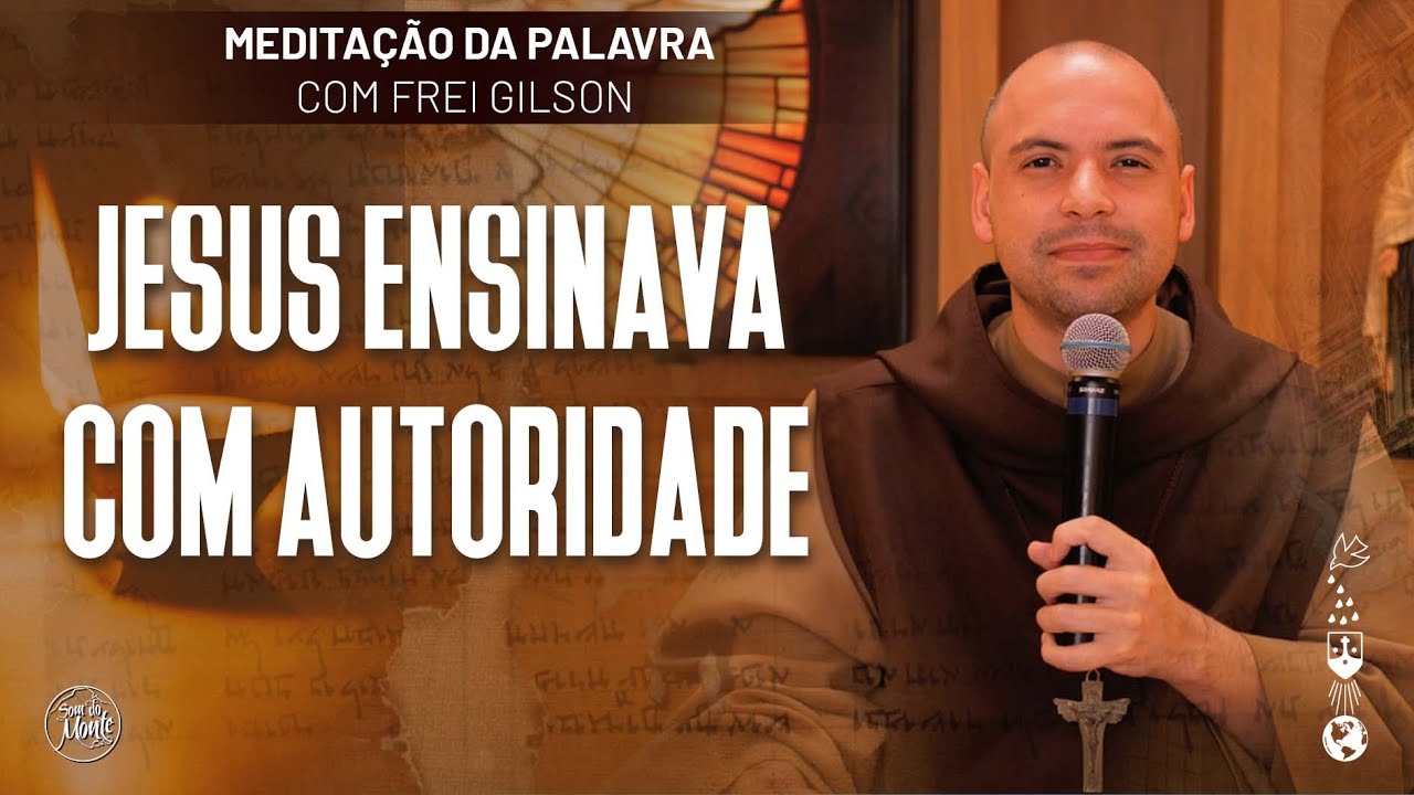 Jesus ensinava com autoridade | (Mc 1, 21-28) #632 - Meditação da Palavra
