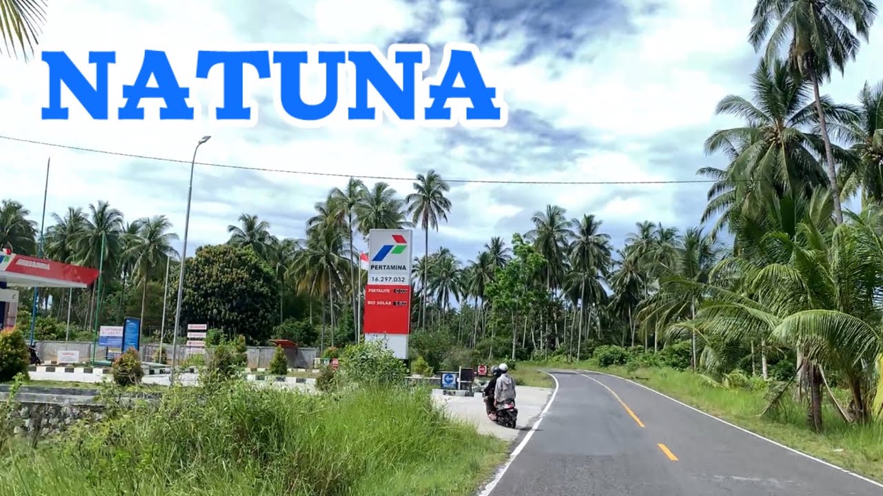 INDAHNYA PULAU NATUNA‼️ SUASANA PULAU NATUNA 2025