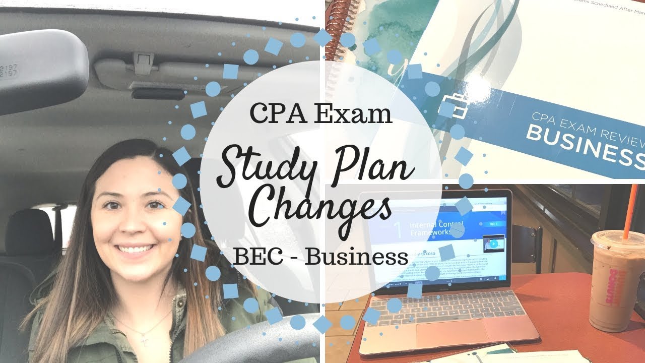 Study Plan Changes | CPA Exam | BEC |