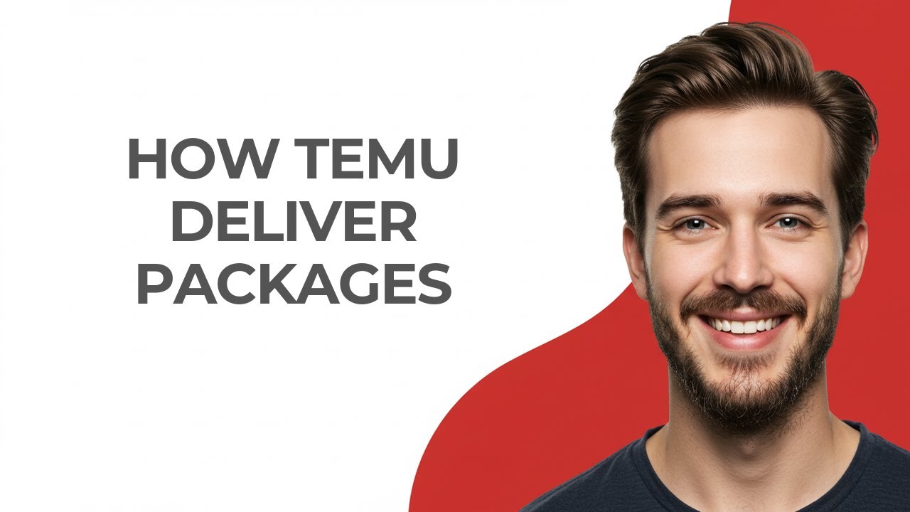 How Temu Deliver Packages - UPDATED!