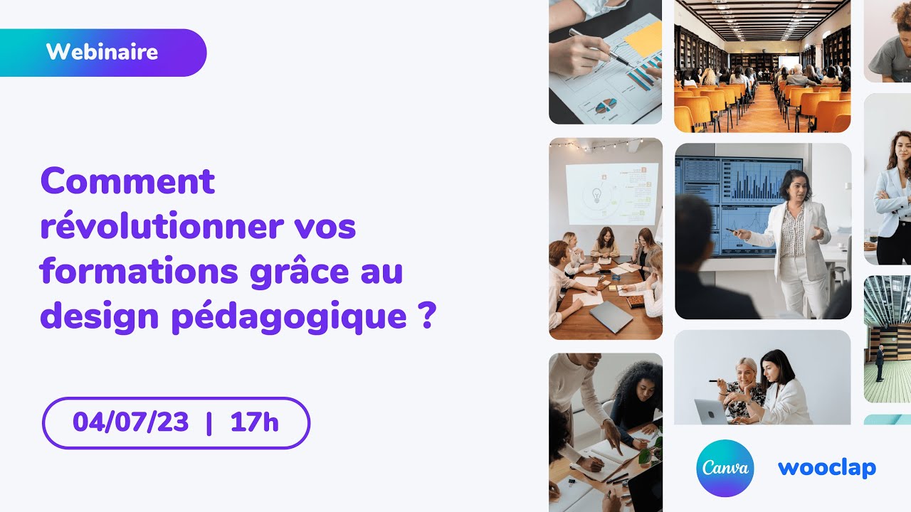 Comment révolutionner vos formations grâce au design pédagogique ? Canva et Wooclap