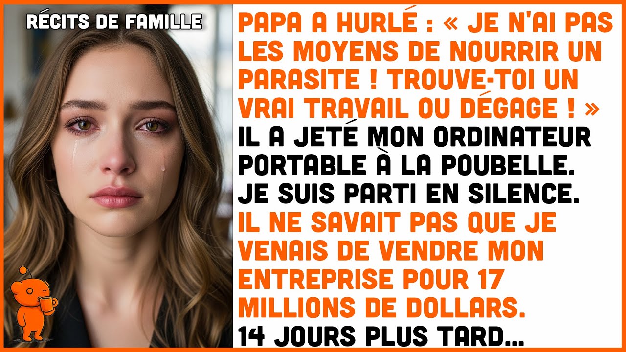 Mon père m'a mise dehors comme « parasite ». Deux semaines plus tard, il a supplié.