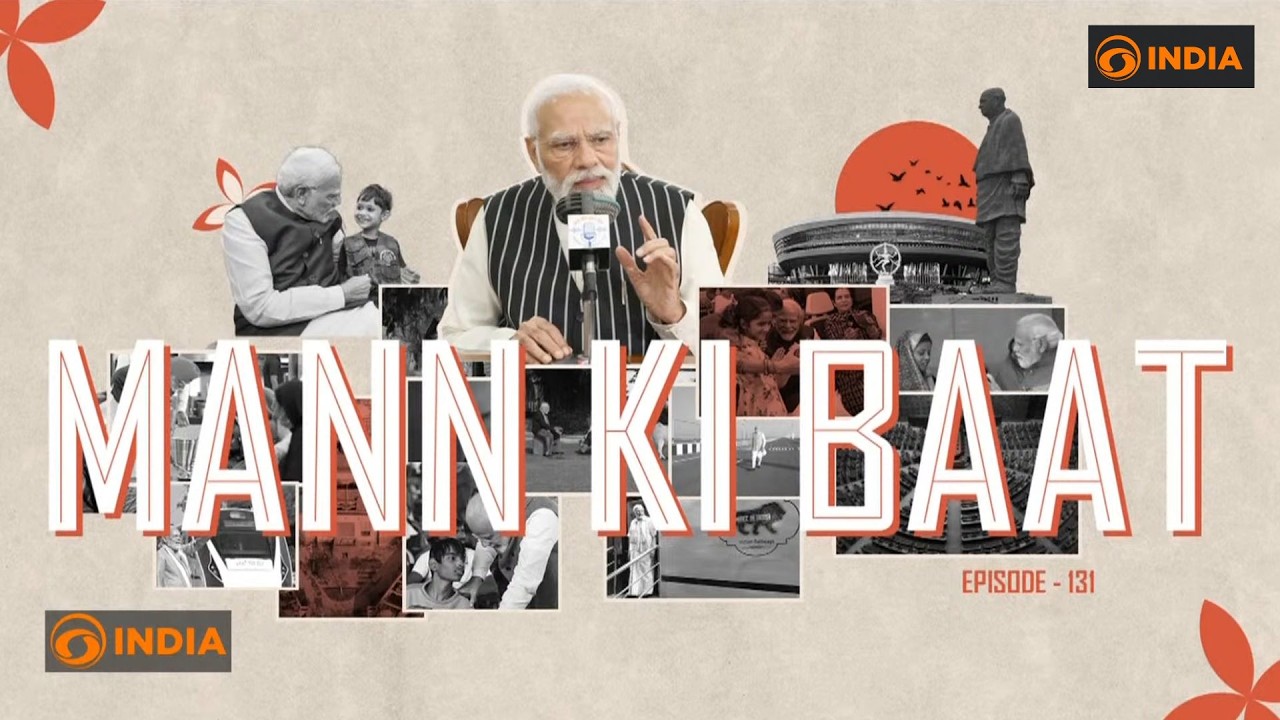 PM Modi LIVE: PM Modi's 131st Edition of Mann Ki Baat | Live | DD India
