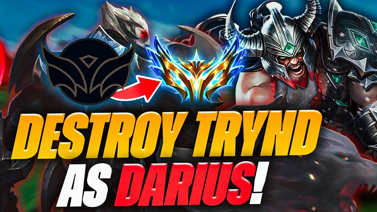 HOW TO DESTROY A TRYNDAMERE AS DARIUS??? EDUCATIONAL UNRANKED TO CHALLENGER EPISODE 4