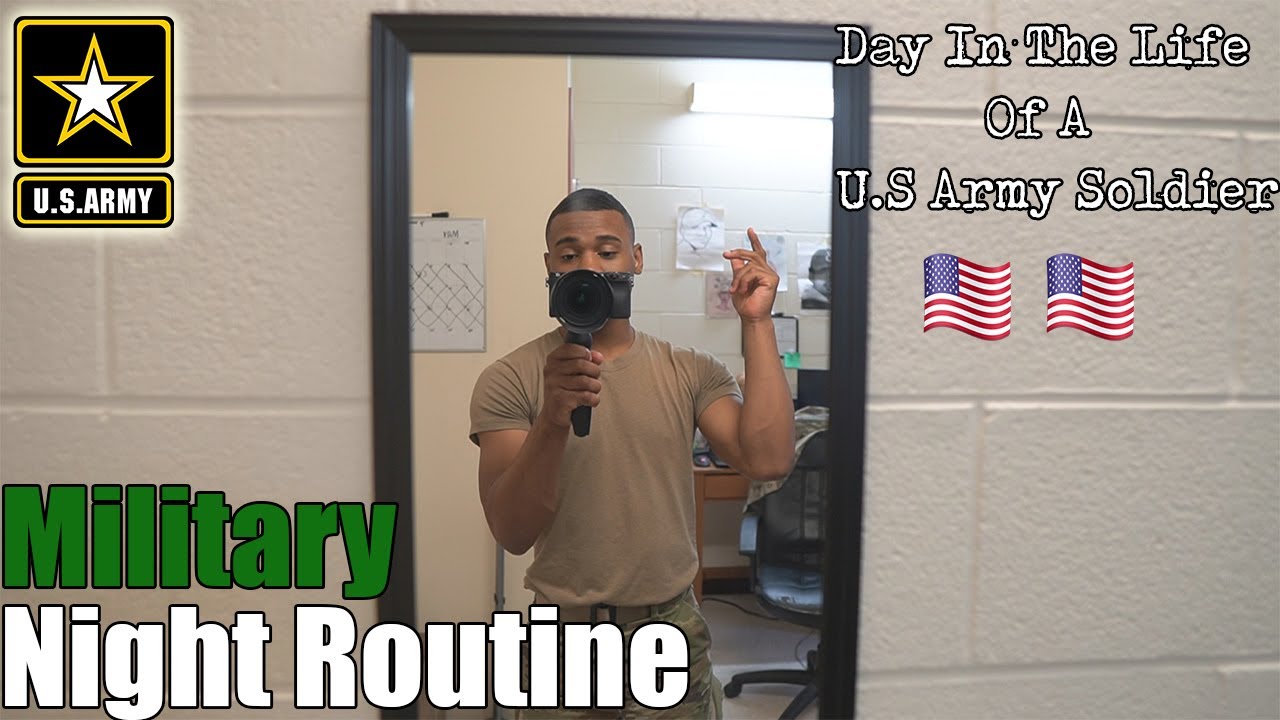 Military Night Routine | Day in the Life of a Army Soldier