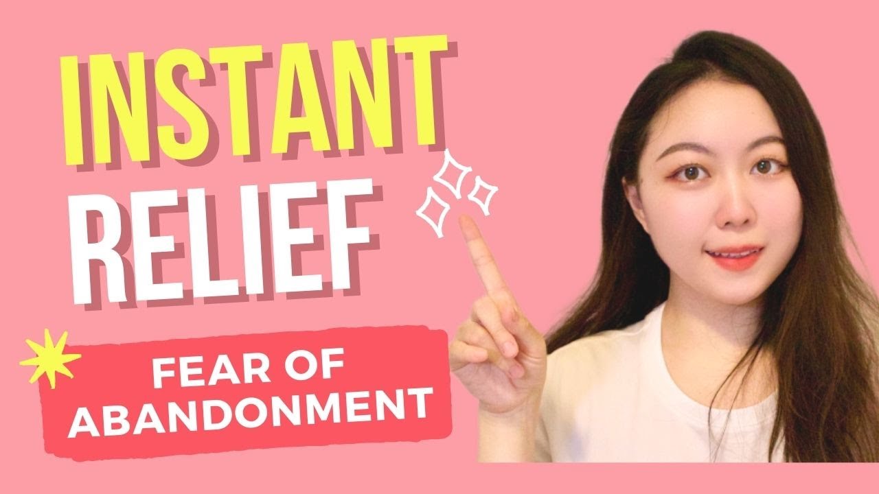 One Method to INSTANTLY Soothe Your Fear of Abandonment | Abandonment Anxiety