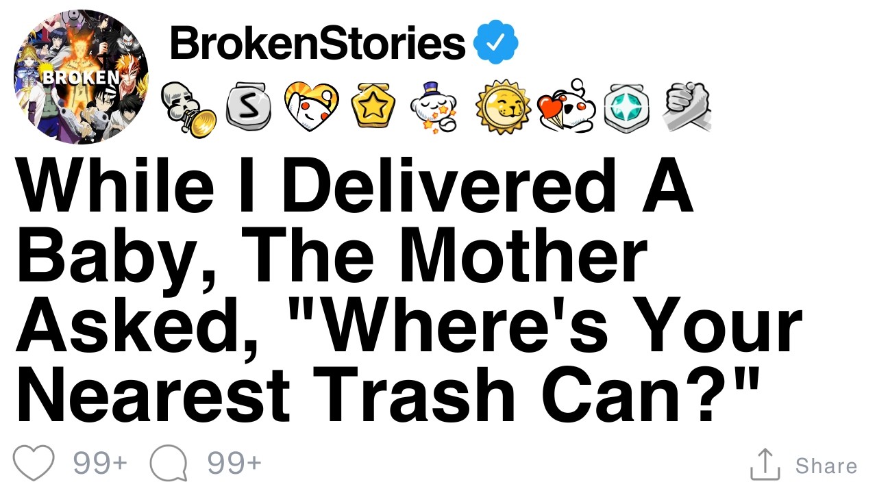 While I delivered a baby, the mother asked, “Where’s your nearest trash can?” [FULL STORY]